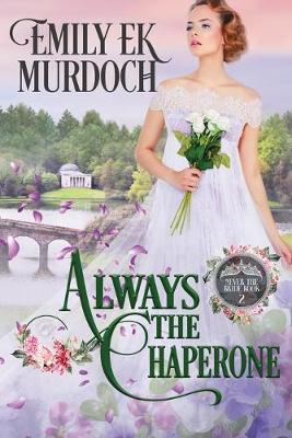 Cover of Always the Chaperone