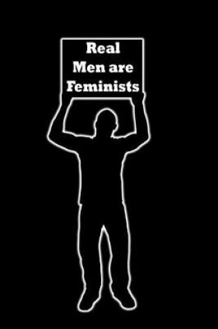 Cover of Real Men Are Feminists