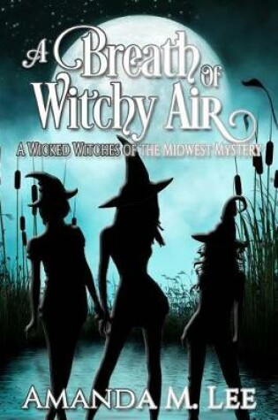 Cover of A Breath of Witchy Air