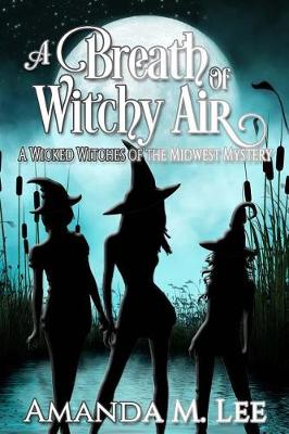 Book cover for A Breath of Witchy Air