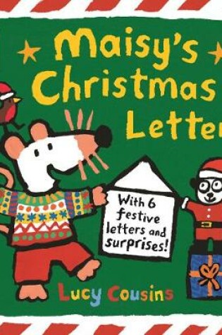 Cover of Maisy's Christmas Letters: With 6 festive letters and surprises!