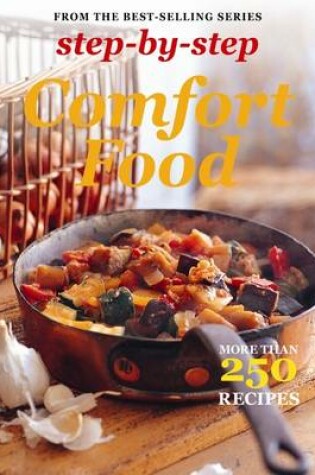 Cover of Step-By-Step Collections: Comfort Food