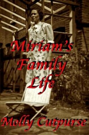 Cover of Miriam's Family Life