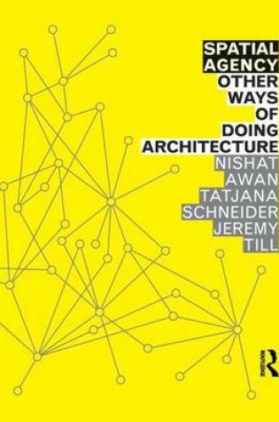 Cover of Spatial Agency Schneider & Till