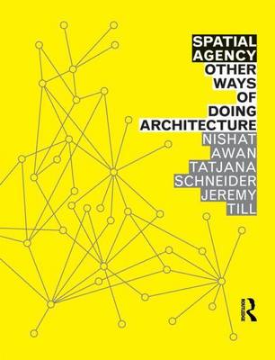 Book cover for Spatial Agency Schneider & Till