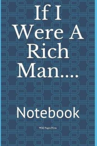 Cover of If I Were a Rich Man....