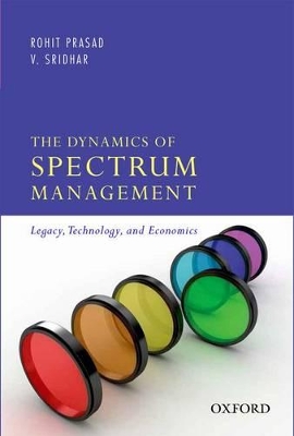 Book cover for The Dynamics of Spectrum Management