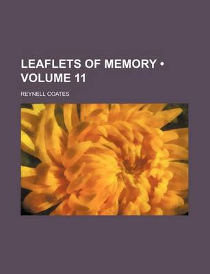 Book cover for Leaflets of Memory (Volume 11)