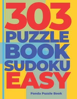 Book cover for 303 Puzzle Book Sudoku Easy