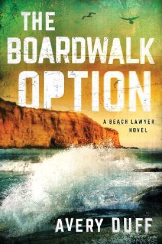 Cover of The Boardwalk Option