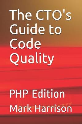 Book cover for The CTO's Guide to Code Quality