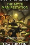 Book cover for The Myth Manifestation