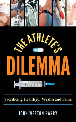 Book cover for The Athlete's Dilemma