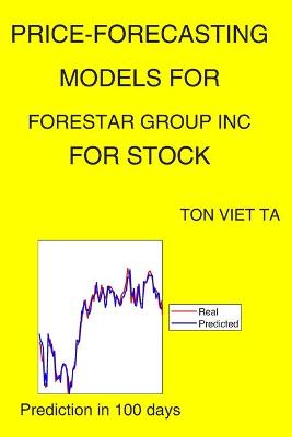 Cover of Price-Forecasting Models for Forestar Group Inc FOR Stock