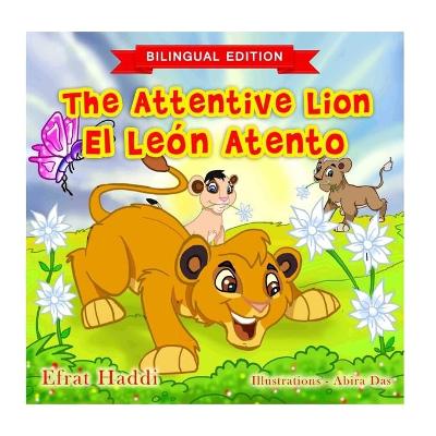 Book cover for The Attentive Lion / El León atento (Bilingual English-Spanish Edition)