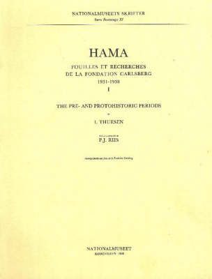 Book cover for Hama 1 -- The Pre- & Protohistoric Periods