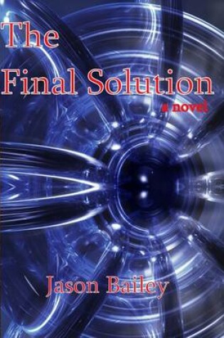 Cover of The Final Solution: A Novel