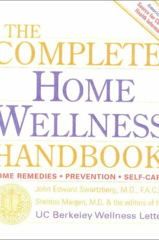 Cover of The Complete Home Wellness Handbook