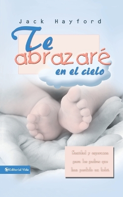 Book cover for Te Abrazaré En El Cielo