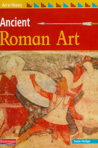 Cover of Art in History: Ancient Roman Art Paperback