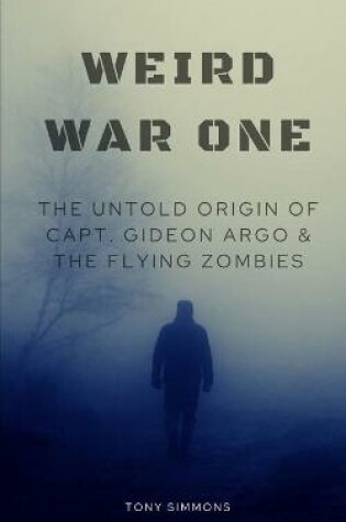 Cover of Weird War One