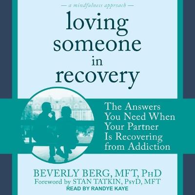 Book cover for Loving Someone in Recovery