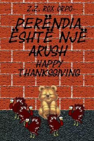 Cover of Perendia Eshte Nje Arush Happy Thanksgiving