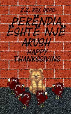 Book cover for Perendia Eshte Nje Arush Happy Thanksgiving