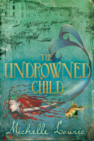 Cover of The Undrowned Child