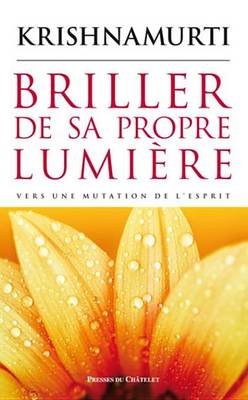 Cover of Briller de Sa Propre Lumiere