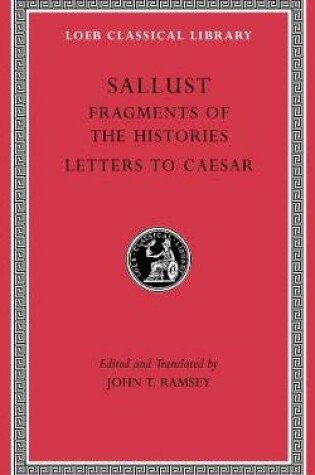 Cover of Fragments of the Histories. Letters to Caesar