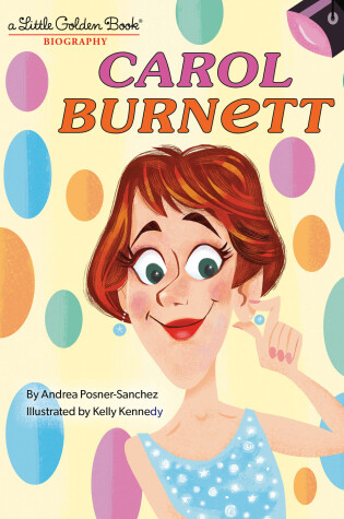 Cover of Carol Burnett: A Little Golden Book Biography