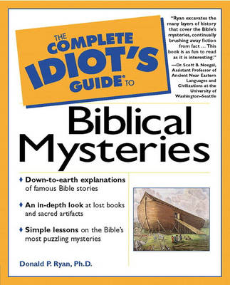 Book cover for Complete Idiot's Guide to Biblical Mysteries