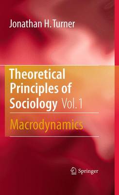 Book cover for Theoretical Principles of Sociology, Volume 1