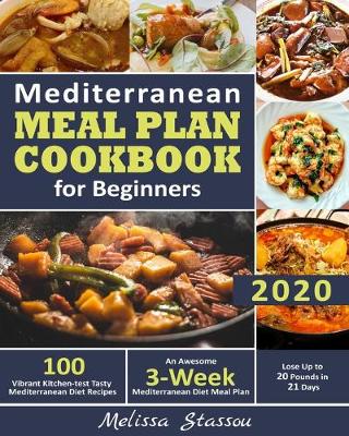 Cover of Mediterranean Meal Plan Cookbook for Beginners 2020