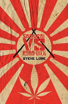 Book cover for Samurai Vs. Robo-Dick