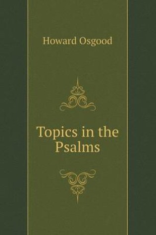 Cover of Topics in the Psalms