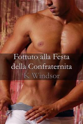 Book cover for Fottuto Alla Festa Della Confraternita