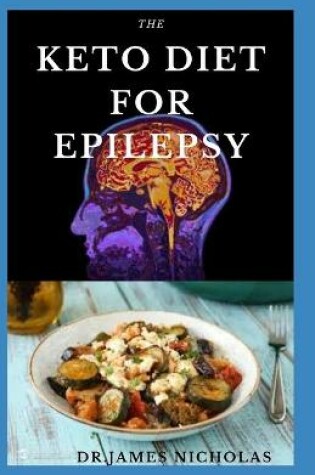Cover of The Keto Diet for Epilepsy