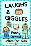 Book cover for Dentist Jokes for Kids