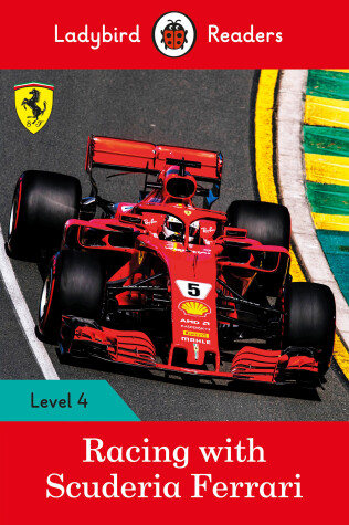 Book cover for Racing with Scuderia Ferrari - Ladybird Readers Level 4