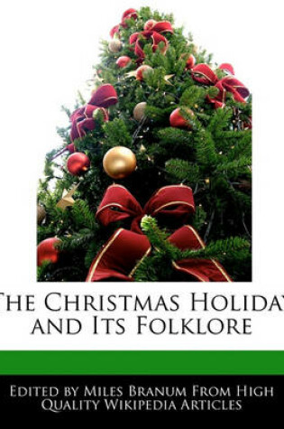Cover of The Christmas Holiday and Its Folklore