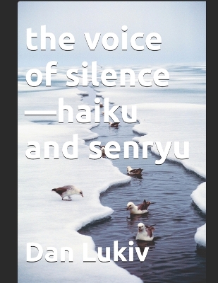 Book cover for The voice of silence-haiku and senryu