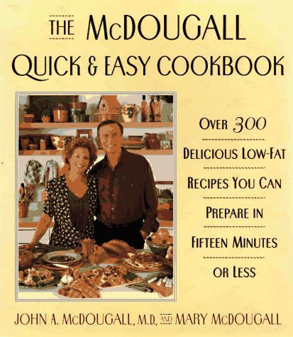 Book cover for Mcdougall Quick and Easy Cookbook