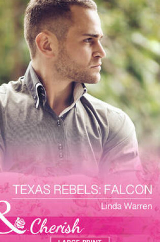 Cover of Texas Rebels: Falcon