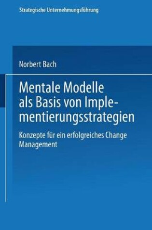 Cover of Mentale Modelle als Basis von Implementierungsstrategien