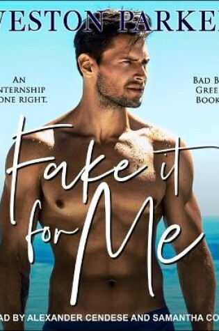 Cover of Fake It for Me