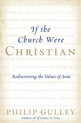 Book cover for If the Church Were Christian