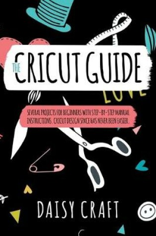 Cover of The Cricut Guide