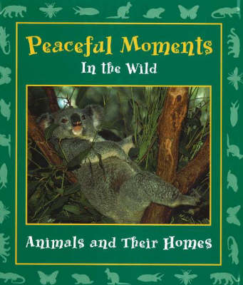 Cover of Peaceful Moments in the Wild